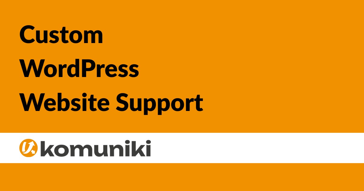 Custom WordPress Website Support - Nicola Mostallino Komuniki