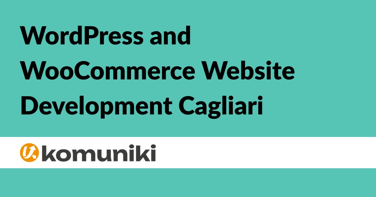 WordPress and WooCommerce Website Development Cagliari - Nicola Mostallino